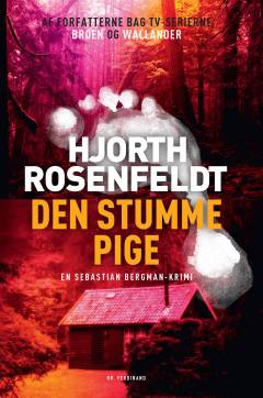 Den stumme pige : kriminalroman