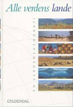 Alle verdens lande : en verdensgeografi