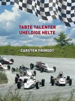 Tabte talenter - uheldige helte