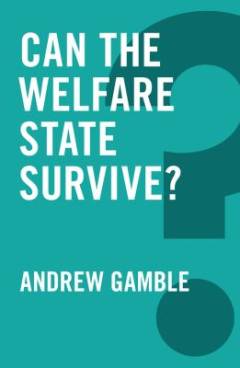 Can the welfare state survive?