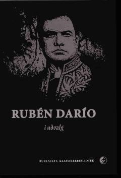 Rubén Darío i udvalg