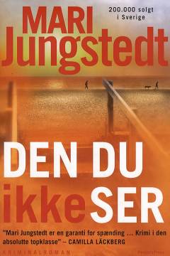 Den du ikke ser : kriminalroman