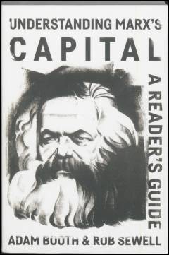 Understanding Marx's Capital: a reader's guide