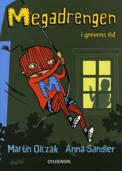 Megadrengen i grevens tid