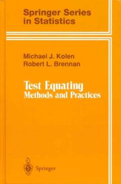 Test equating : methods and practices