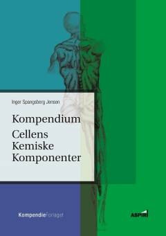 Kompendium - cellens kemiske komponenter