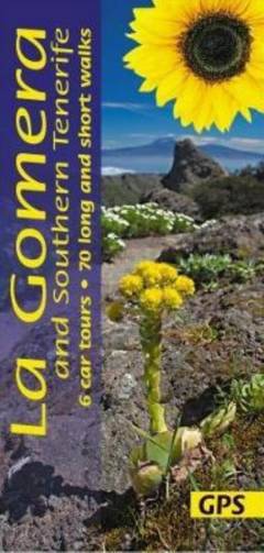 Landscapes of La Gomera and Southern Tenerife : a countryside guide