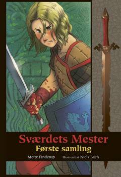 Sværdets mester (Samlet udgave). 1. samling