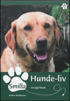 Smilla - en jagthund