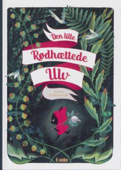 Den lille rødhættede ulv