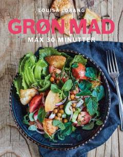 Grøn mad : max 30 minutter