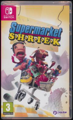 Supermarket shriek