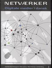 Netværker : digitale medier i dansk
