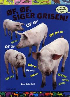 Øf, øf siger grisen!