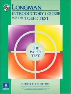 Longman introductory course for the TOEFL test : The paper test