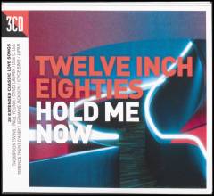Twelve inch eighties - hold me now