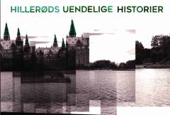 Hillerøds uendelige historier