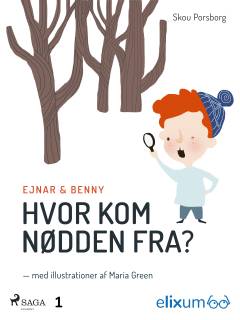 Hvor kom nødden fra?