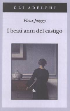 I beati anni del castigo