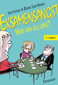 Eksamensangst : hvad kan jeg gøre?