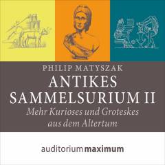 Antikes Sammelsurium II