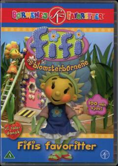 Fifi og blomsterbørnene - Fifis favoritter