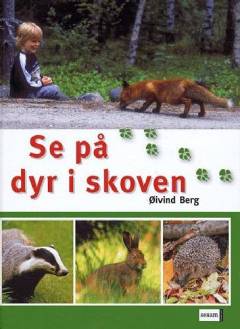 Se på dyr i skoven