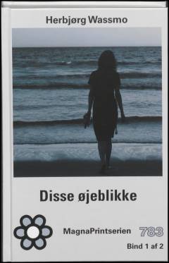 Disse øjeblikke. Bind 1 (Stor skrift)