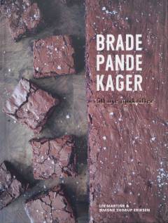 Bradepandekager : 50 nye opskrifter