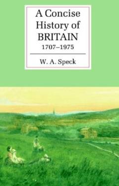 A concise history of Britain 1707-1975