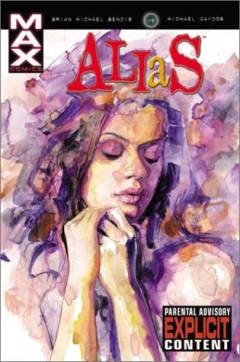 Alias. Vol. 3 : The underneath