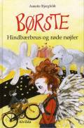 Børste – hindbærbrus og røde nøjfer