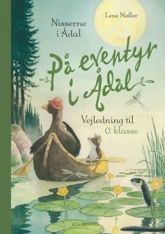 På eventyr i Ådal : læsebog -- Vejledning