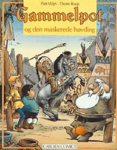 Eventyret om Gammelpot og den maskerede høvding