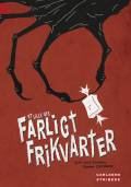 Farligt frikvarter : et lille gys
