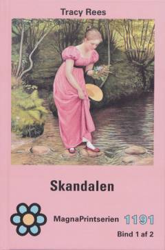 Skandalen. Bind 1 (Stor skrift)