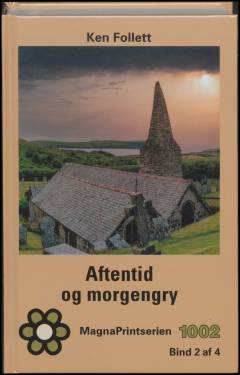 Aftentid og morgengry : forhistorien til Jordens søjler. Bind 2 (Stor skrift)