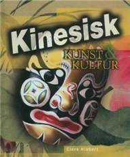 Kinesisk kunst & kultur