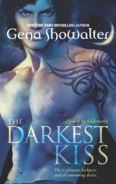 The darkest kiss