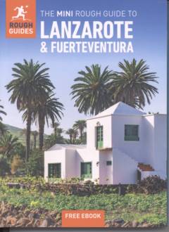 The mini rough guide to Lanzarote & Fuerteventura