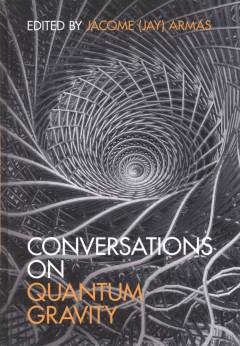 Conversations on quantum gravity