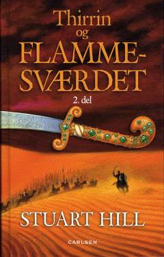 Thirrin og Flammesværdet. 2. del