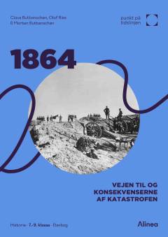 1864 - vejen til og konsekvenserne af katastrofen