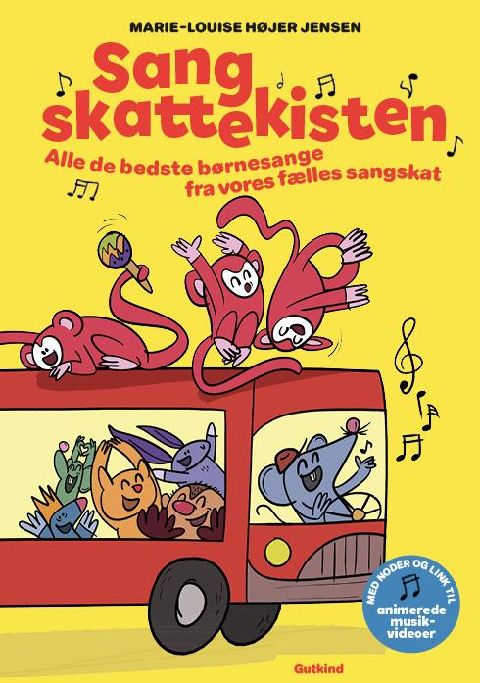 Sangskattekisten : alle de bedste børnesange fra vores fælles sangskat