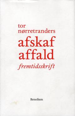 Afskaf affald : fremtidsskrift