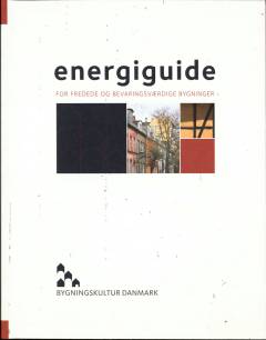 Energiguide til ejere af fredede og bevaringsværdige bygninger