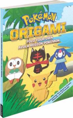 Pokémon origami : fold your own alola region Pokémon