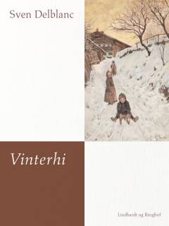 Vinterhi : en fortælling fra Sörmland