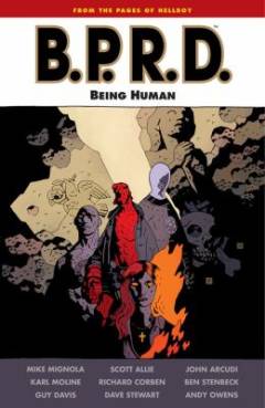 B.P.R.D. - being human