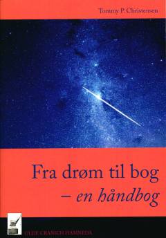 Fra drøm til bog : en håndbog